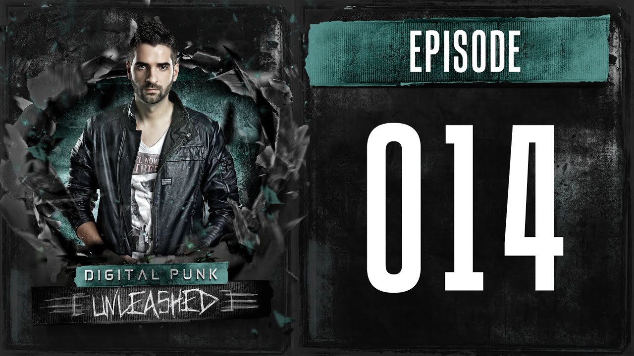 014 | Digital Punk - Unleashed (Powered by A2 Records)
