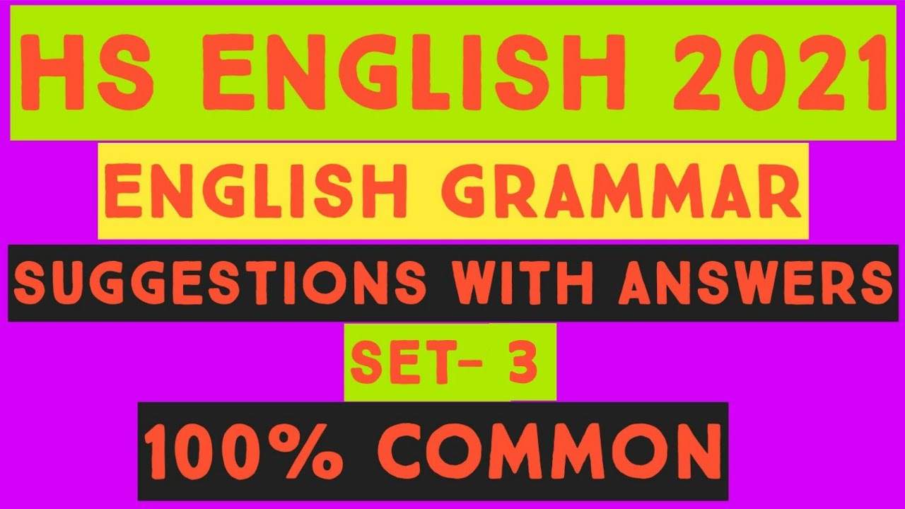 HS English Grammar Suggestions 2021