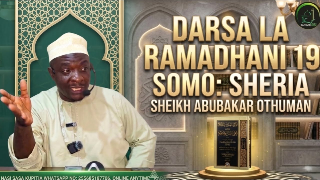 🔴 LIVE DARSA LA RAMADHANI 19 SOMO SHERIA 