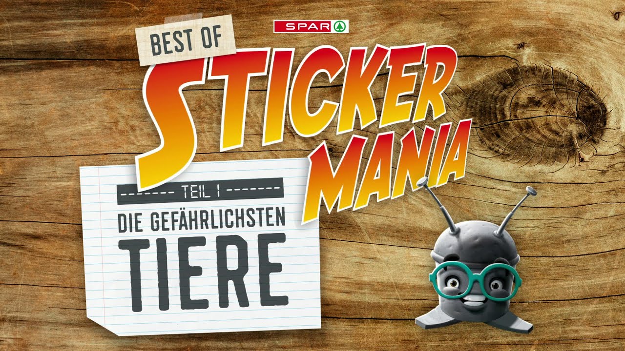 BEST OF STICKERMANIA #1 – Die gefährlichsten Tiere | SPAR Österreich | gobiq