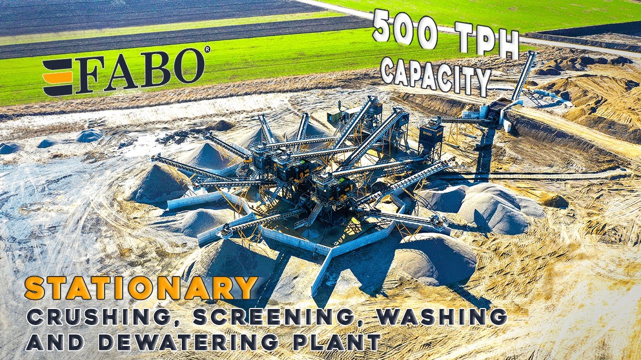 FABO | 500 T/H Stationary Crushing, Screening, Washing, and Dewatering Plant has been commissioned.