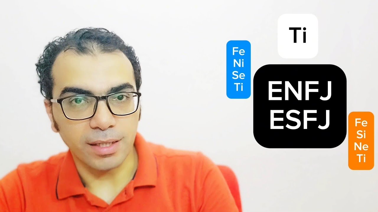 كيف يتعامل ال ENFJ وال ESFJ مع نقطة ضعفهم؟ ٣ مستويات من ال Ti!!!