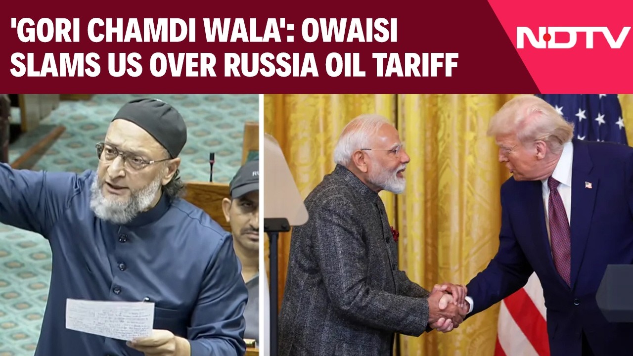 Owaisi Slams US Over Russia Oil Tariff: 