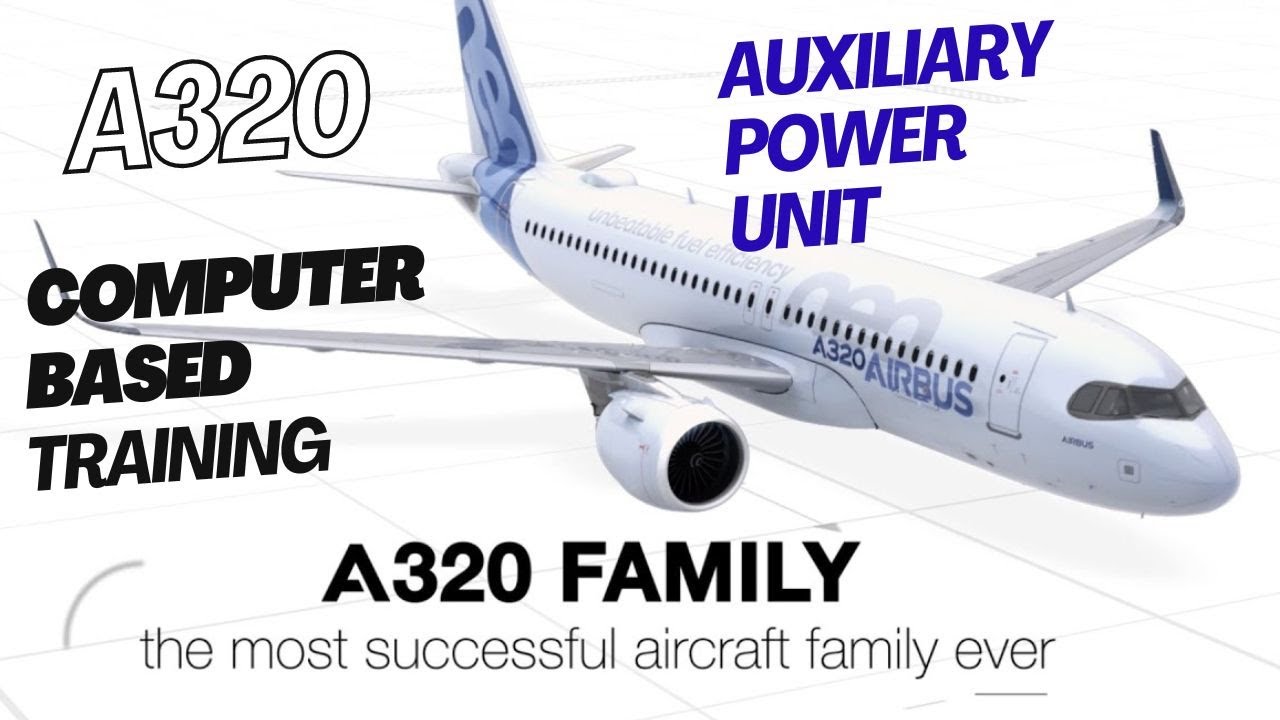 A320 CBT - Auxiliary Power Unit