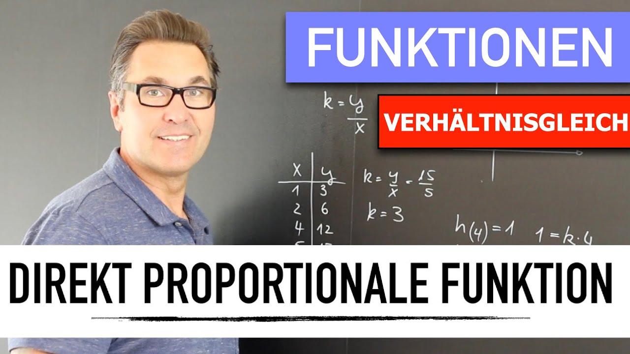 Was ist eine direkt proportionale Funktion? | Proportionalitätsfaktor | Zuordnung | affine Funktion