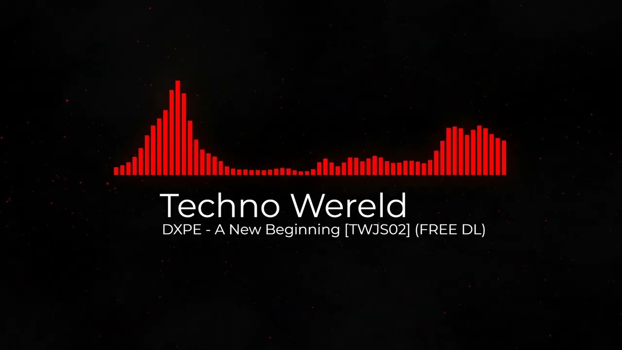 DXPE - A New Beginning [TWJS02] (FREE DL)