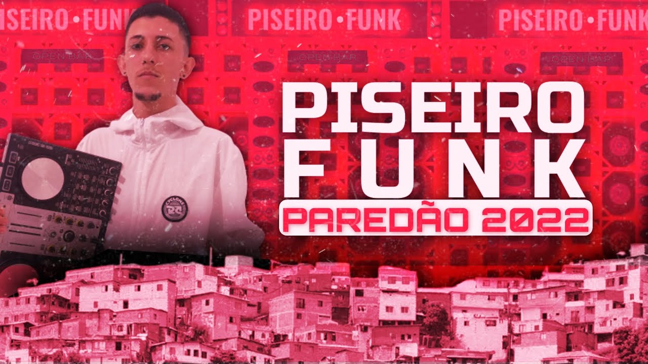 PISEIRO FUNK PRA PARED&Atilde;O 2022 - SEQU&Ecirc;NCIA DAS MAIS OUVIDAS DO TIK TOK ( DJ EDY )