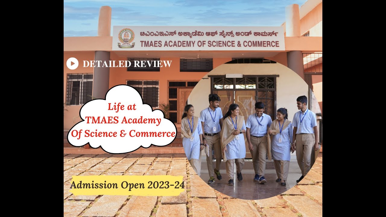 Life at TMAES Academy Of Science & Commerce