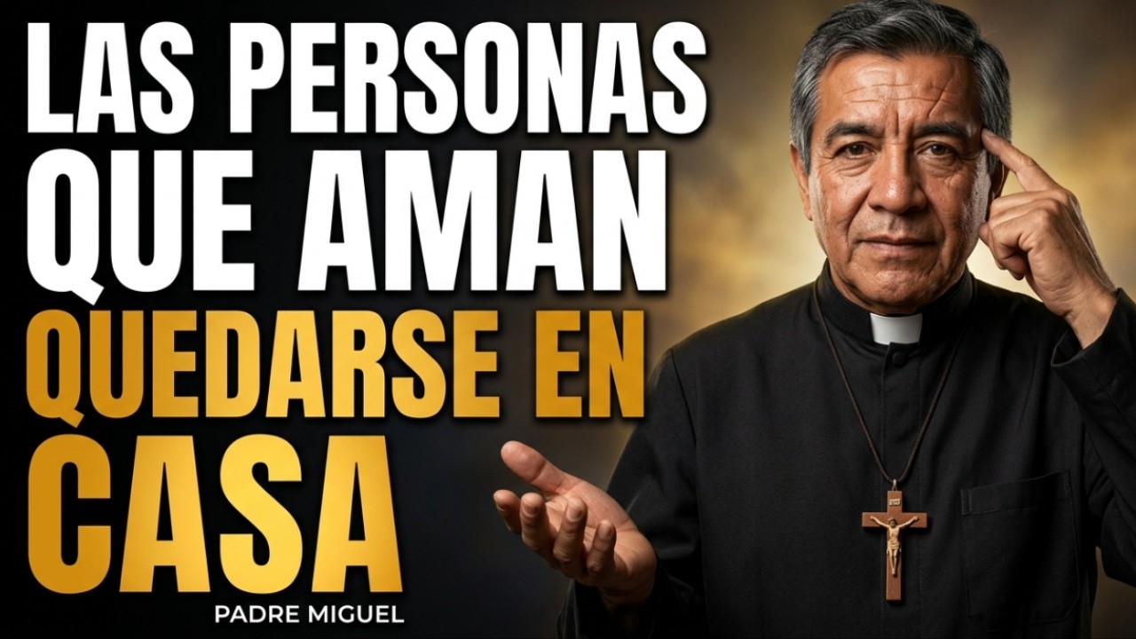 El Significado Espiritual de las Personas a las que les Encanta Quedarse en Casa – Padre Miguel