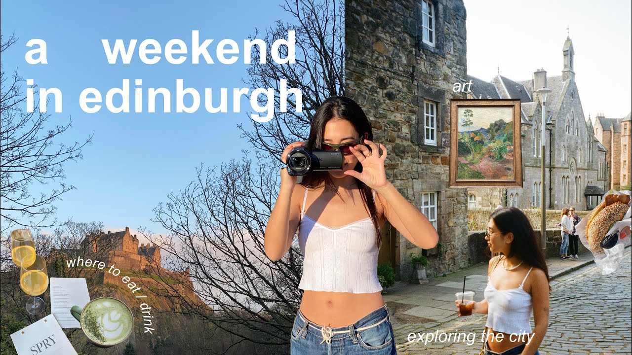 a weekend in edinburgh | vegan eats, drinks & exploring the city ! ad