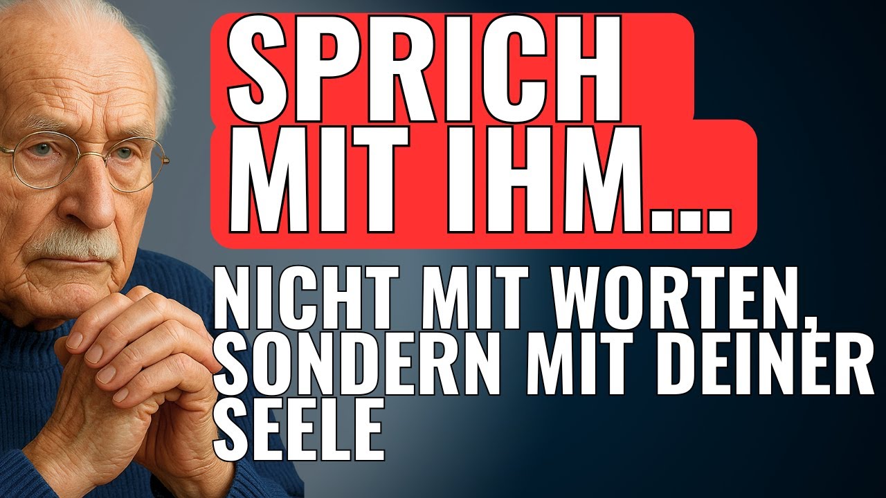 Die Sprache Der Seele &ndash; Sprich Nur So Und Er Wird Dich Tief Verstehen Und Lieben