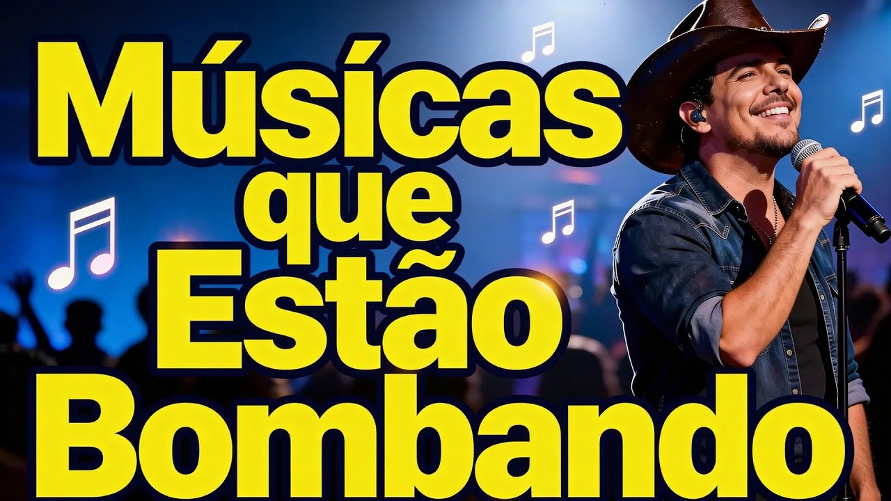 Top Sertanejo 2026: Descubra as Músicas que Estão Em Alta Agora!