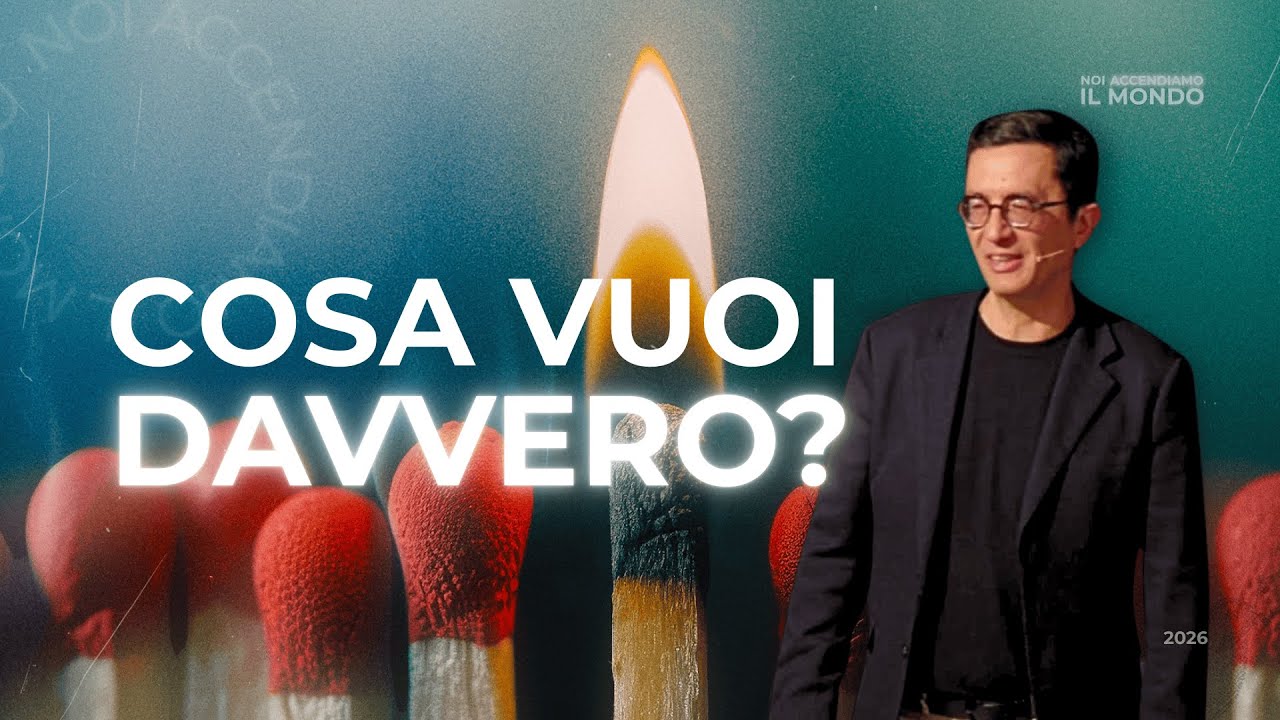 Cosa vuoi DAVVERO? | Past. Fabio Notarnicola