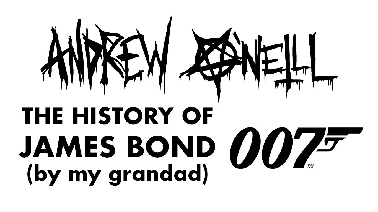 The History Of James Bond (by my grandad) | Andrew O'Neill - stand up comedy