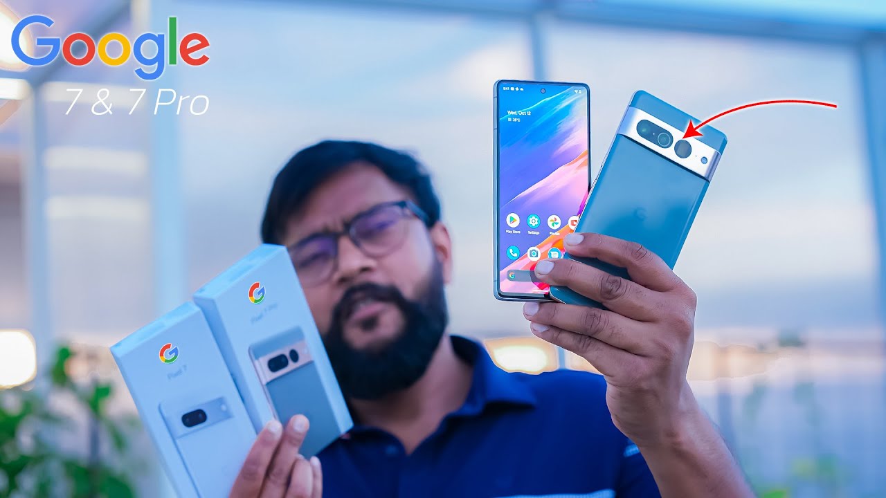 Google Pixel 7 and Pixel 7 Pro India - Fast Android !