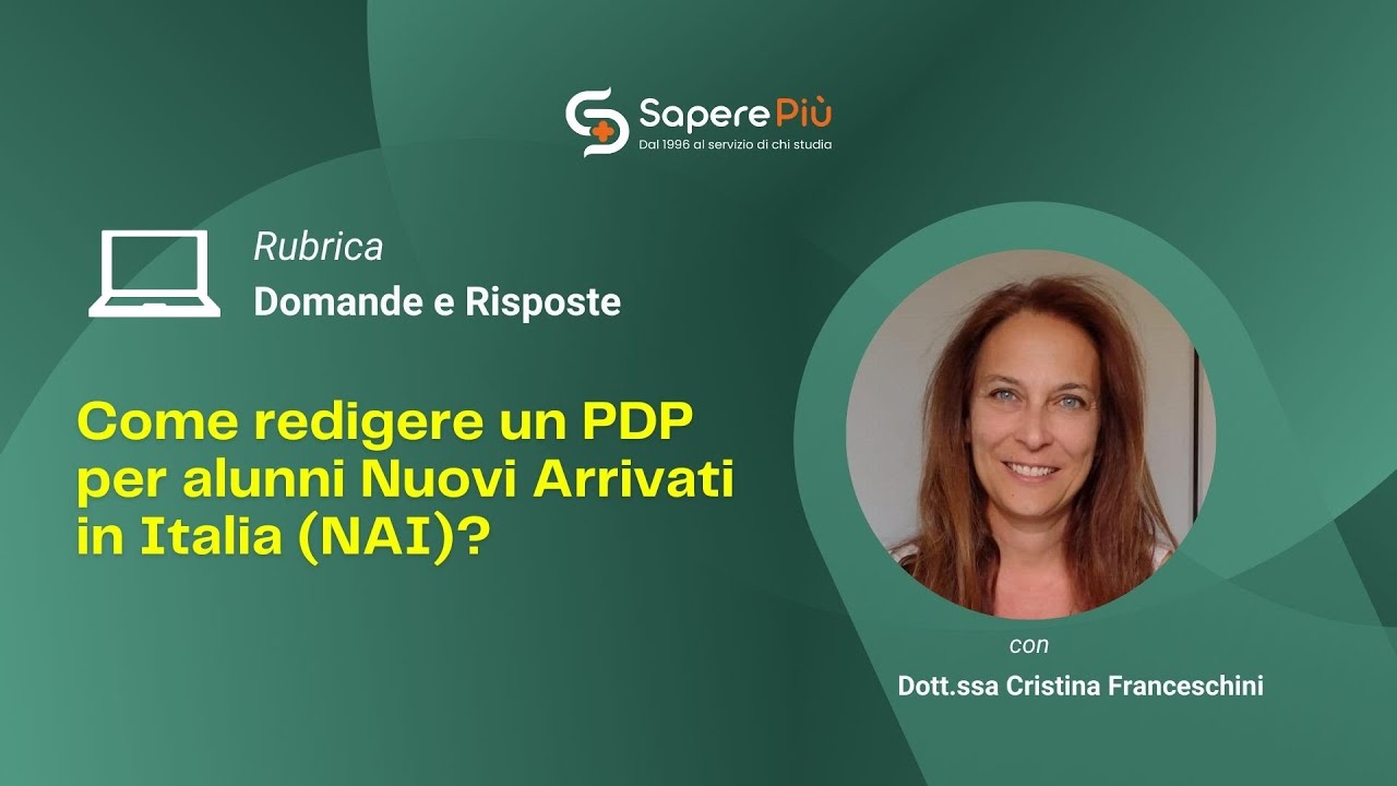 Come redigere un PDP per alunni Nuovi Arrivati in Italia (NAI)?