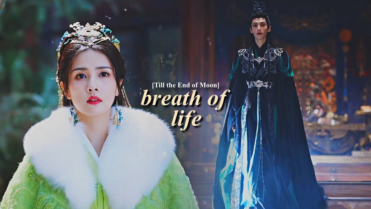 Breath Of Life ► Tantai Jin & Ye Xiwu [Till the End of the Moon 1x18]