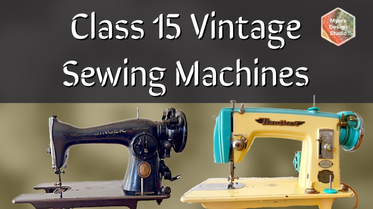 Singer and Brother Class 15 Sewing Machine- Best Vintage Sewing Machine