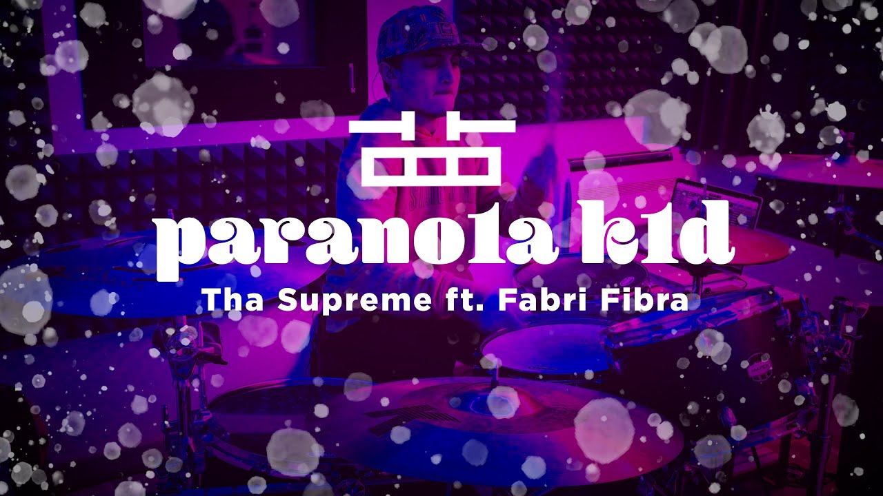parano1a k1d - tha Supreme ft. Fabri Fibra (drums cover)