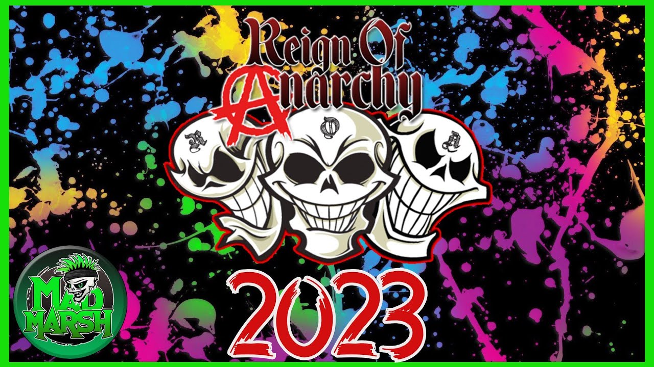 M4DMARSHES REIGN OF ANARCHY 2023