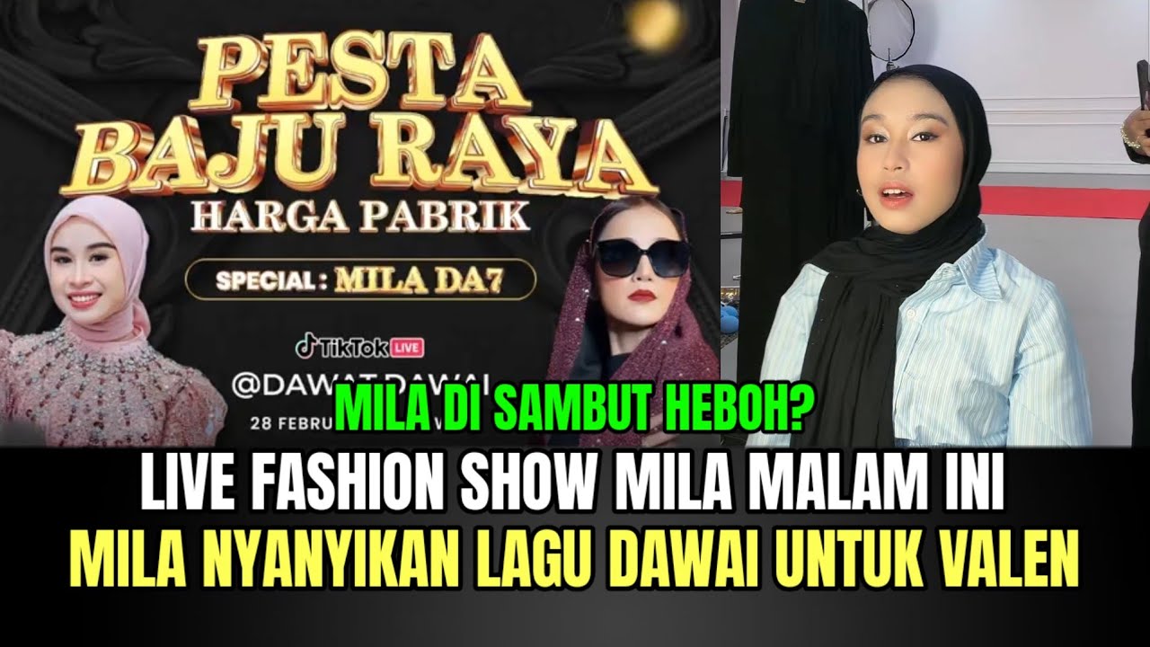 Live Mila Fashion Show Malam Ini, Mila Nyanyikan Lagu Dawai Untuk Valen!