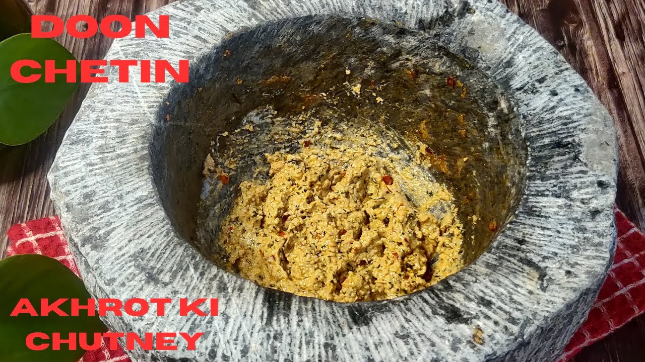 Kashmiri Doon Chetin | Akhrot Ki Chutney |Walnut Chutney | Doon Tchot | Raina's Kitchen