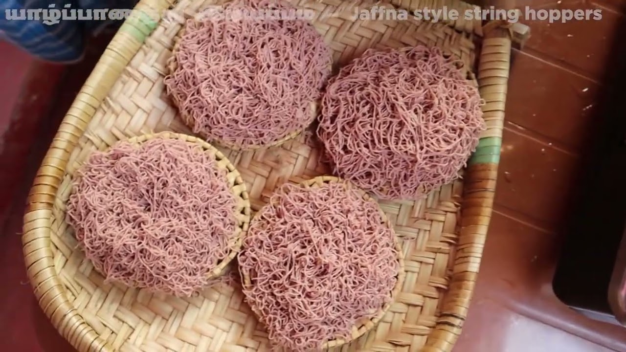 இடிச்ச சம்பலோட இடியப்பமும் சாப்பிட்டுவம் வாங்க இருக்கீர்களா | String hoppers, Sothi & sambal