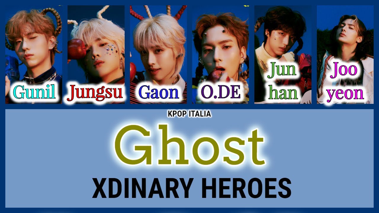 Xdinary Heroes - Ghost [Color Coded/Sub Ita]