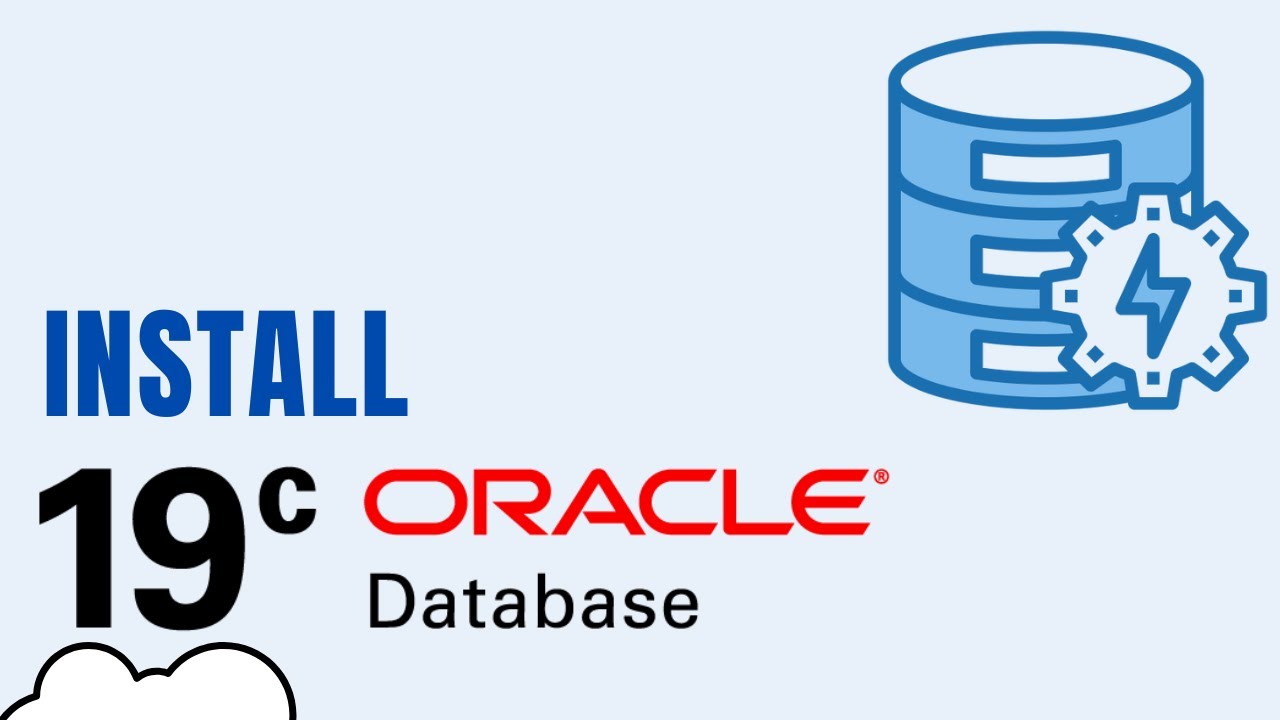Install Oracle 19c Database on Oracle Linux 7
