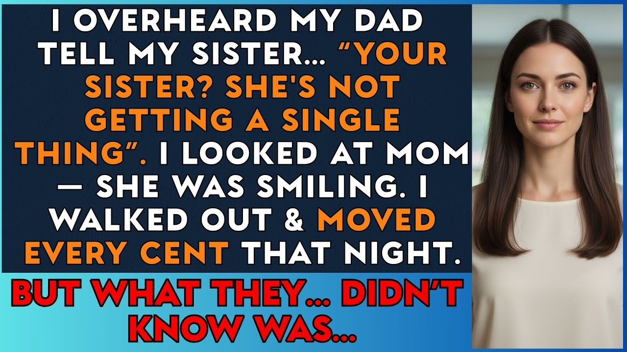 Parents Told My Sister: “Your Sister — She’S Not Getting A Single Thing.” So I Made My Move..