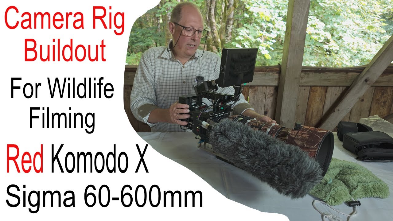 RED KOMODO X Camera Rig Build Out for Wildlife Filming KIT ROOM EP1