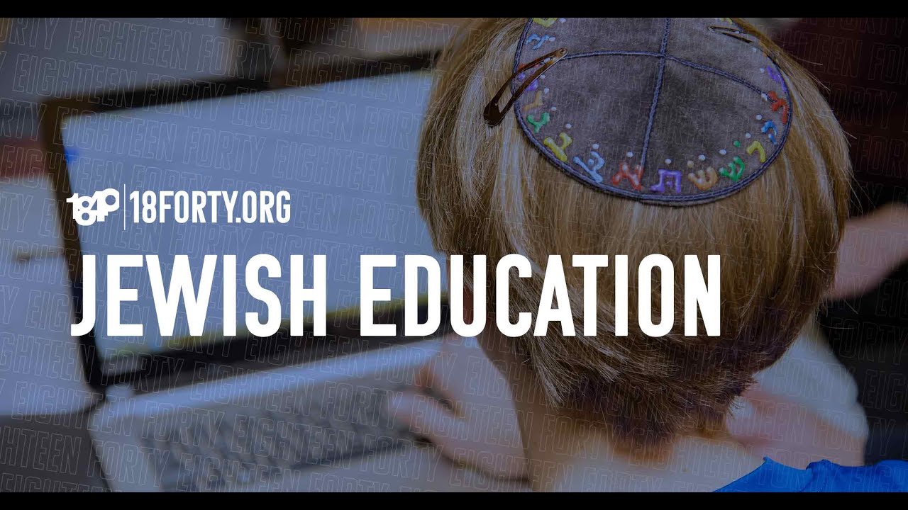 The Secret of Jewish Education