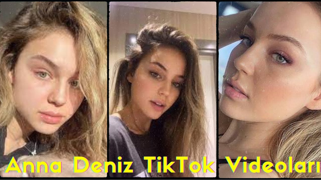 Anna Deniz Şaylan T&Uuml;M TİKTOK VİDEOLARI