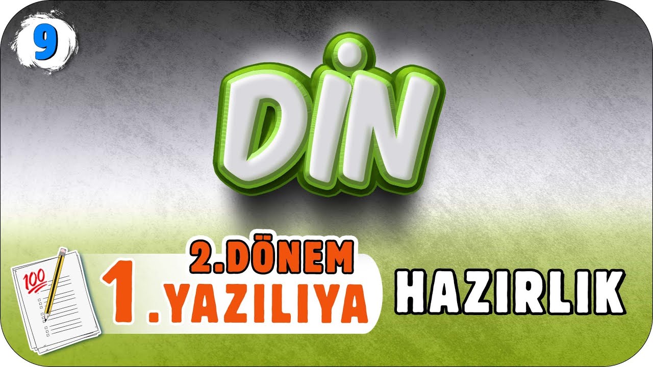 9.Sınıf Din Kültürü 2.Dönem 1.Yazılı Hazırlık #2023