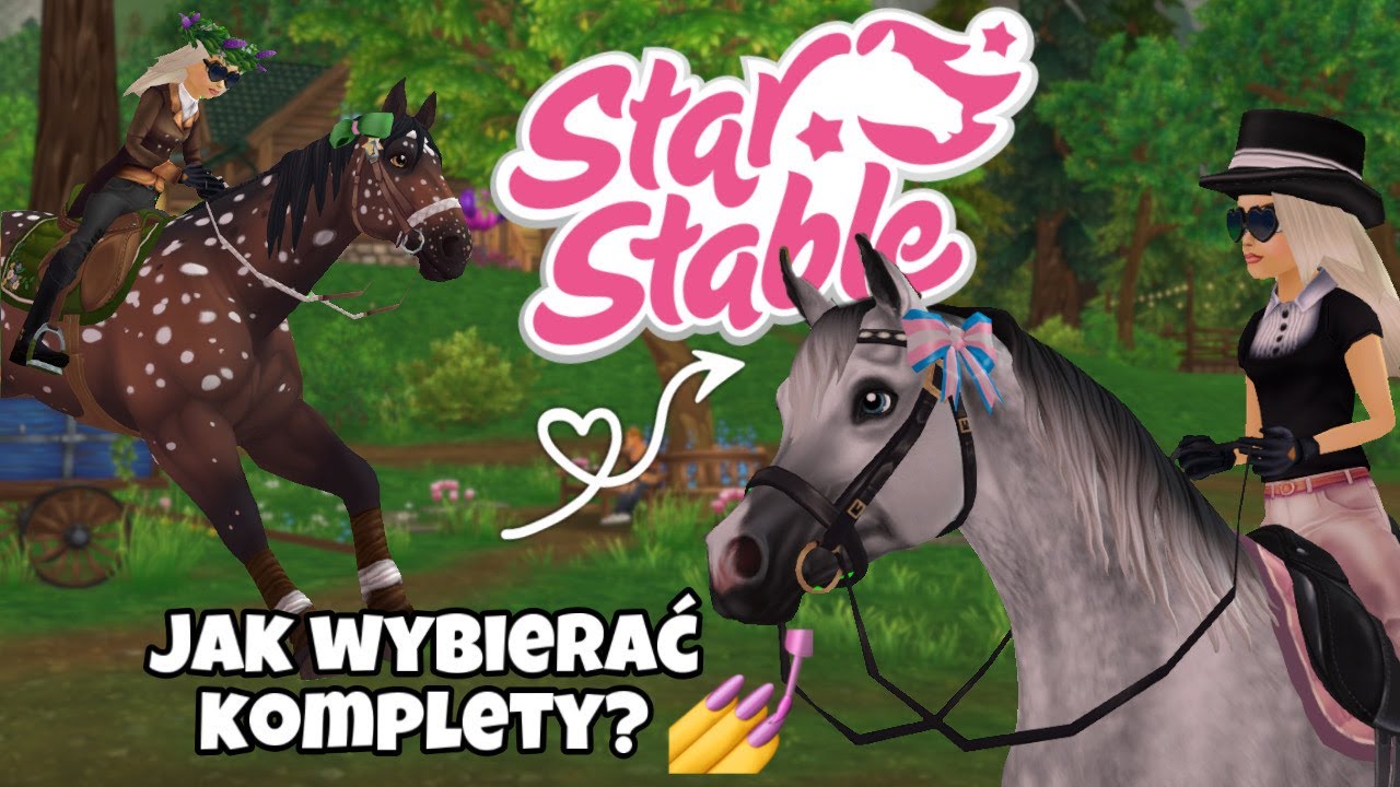 JAK WYBIERAĆ KOMPLETY W STAR STABLE ONLINE? - PORADY I PROTIPY