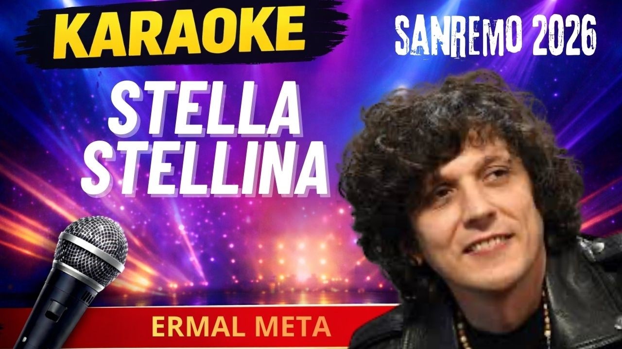 Ermal Meta – Stella Stellina KARAOKE 🎤 Base + Testo | Sanremo 2026