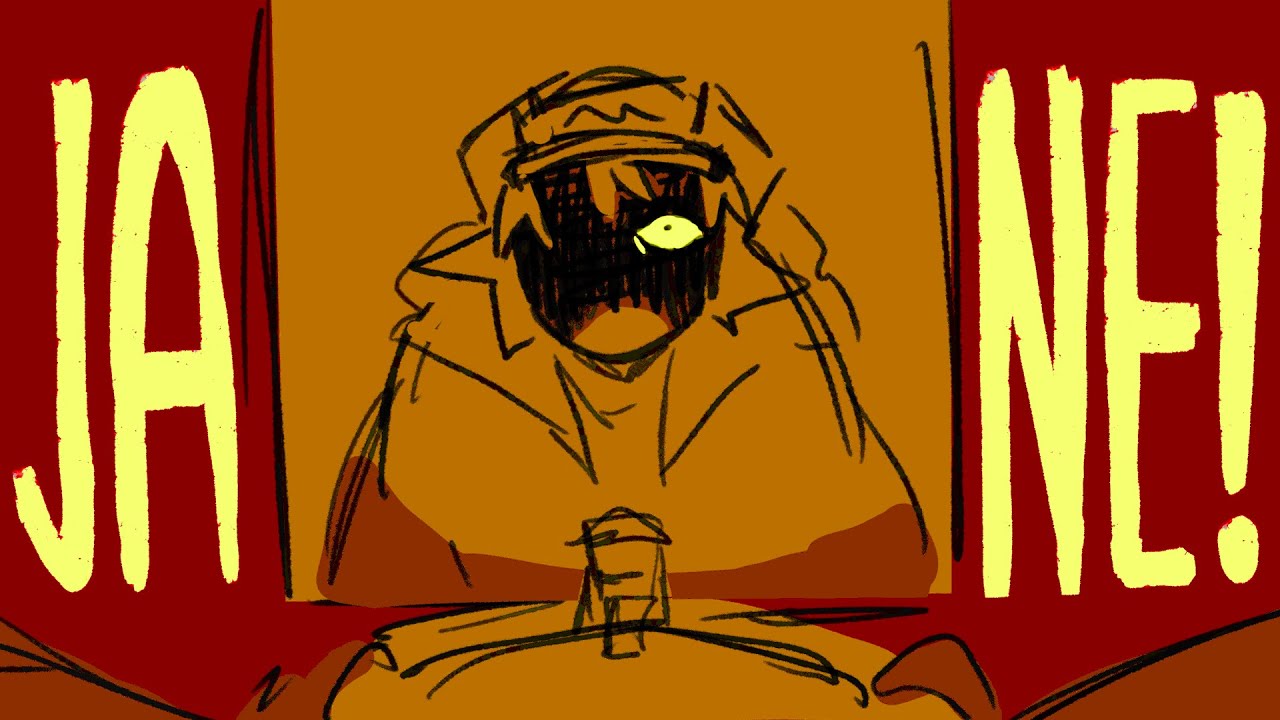 JANE! || Bad Things Animatic