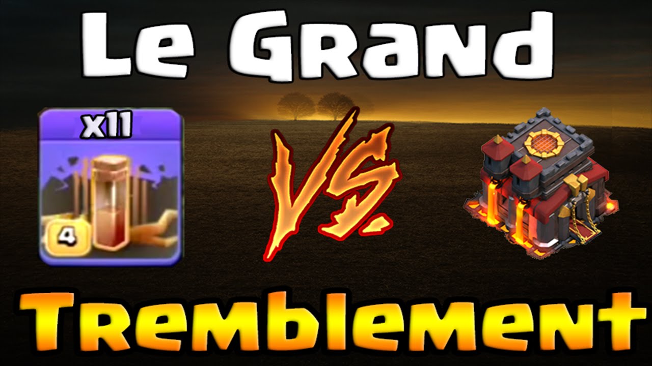 Attaque avec 11 sorts de Séisme Max VS HDV 10 Max | Clash of Clans
