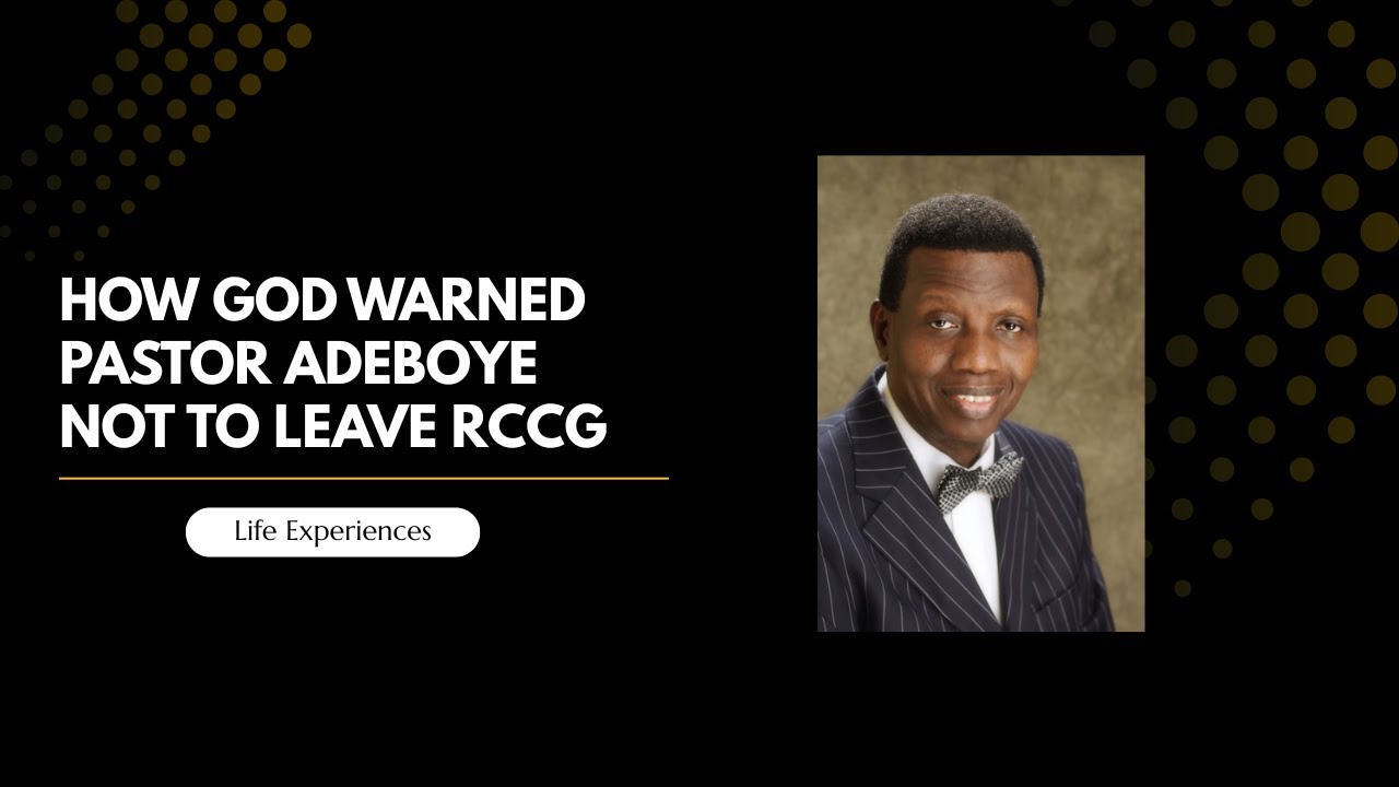 How God Warned Pastor Adeboye Not to Leave RCCG |The Secret of Moving With God