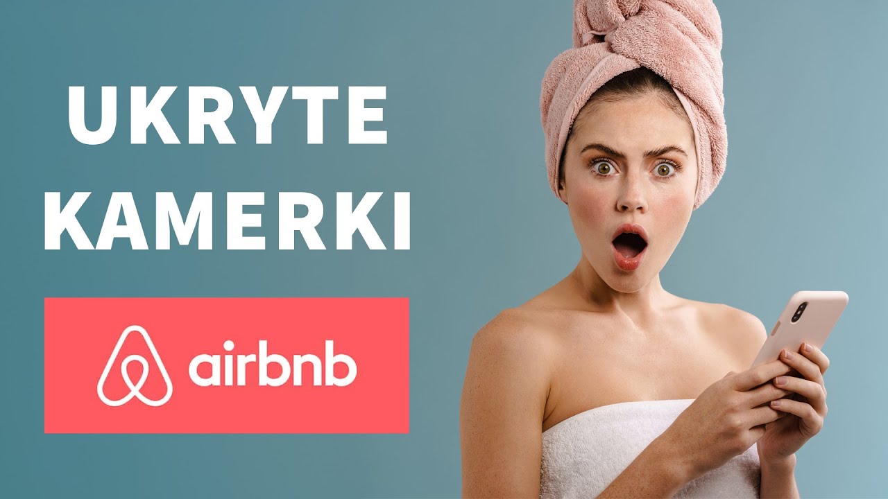 Jak wykryć ukrytą kamerę?