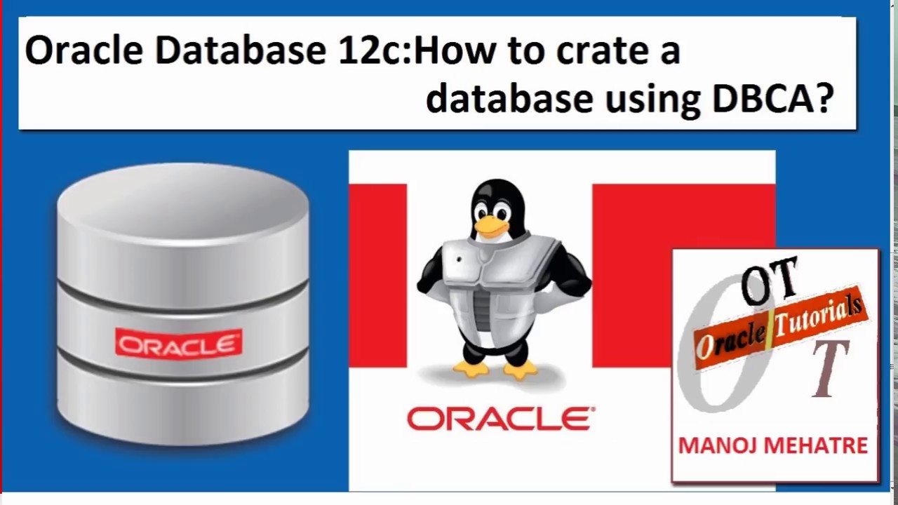 Oracle Database 12c:How to create a database using DBCA?