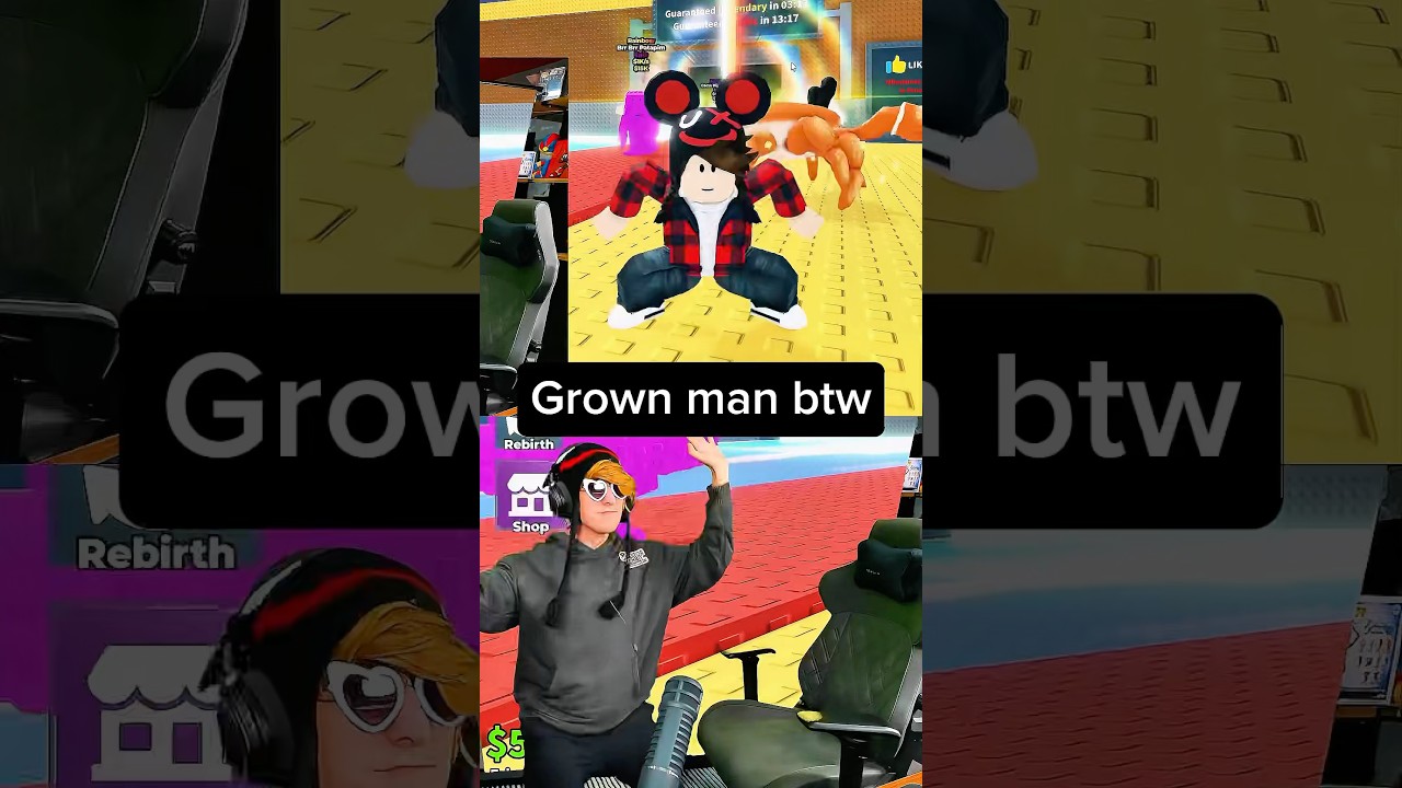 grown man btw