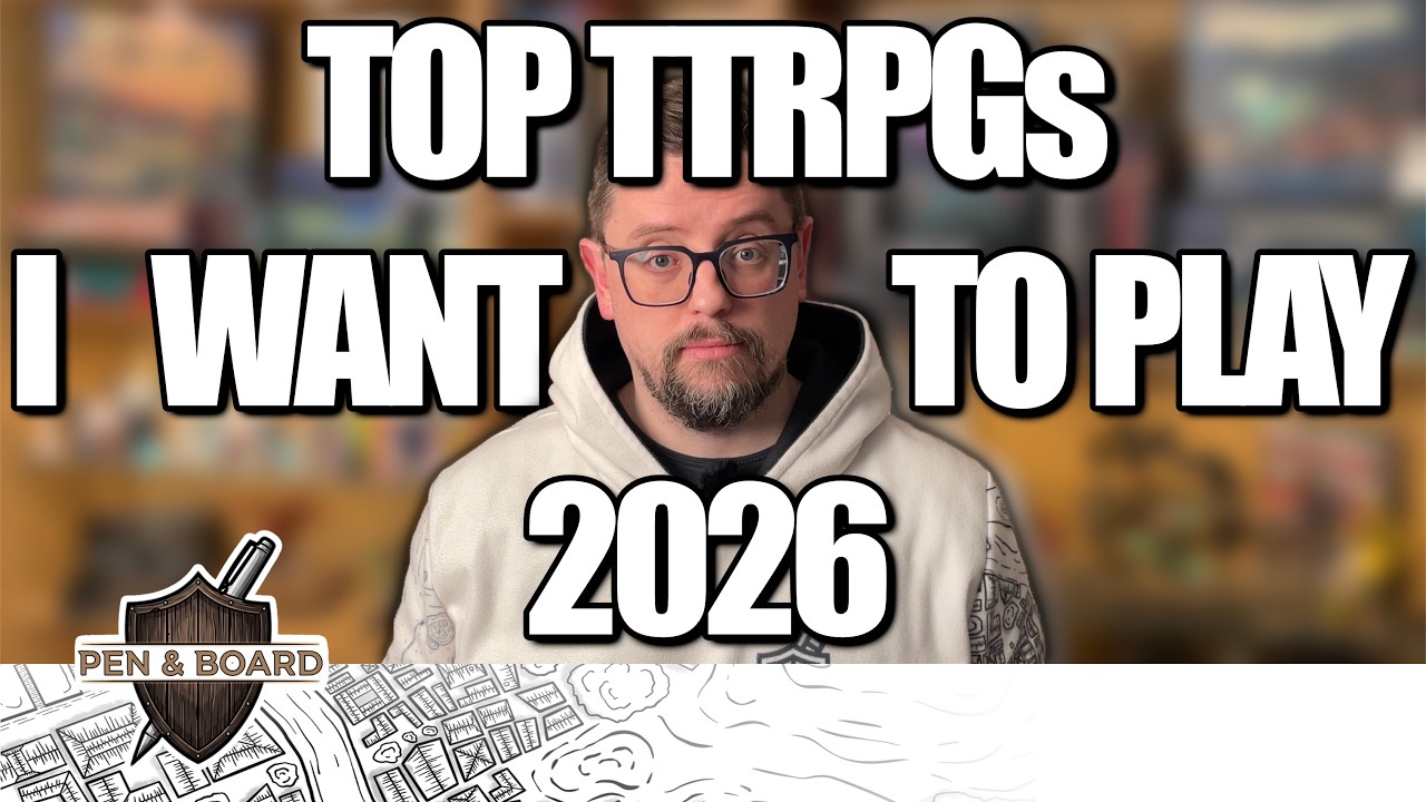 Top TTRPGs I want to play in 2026