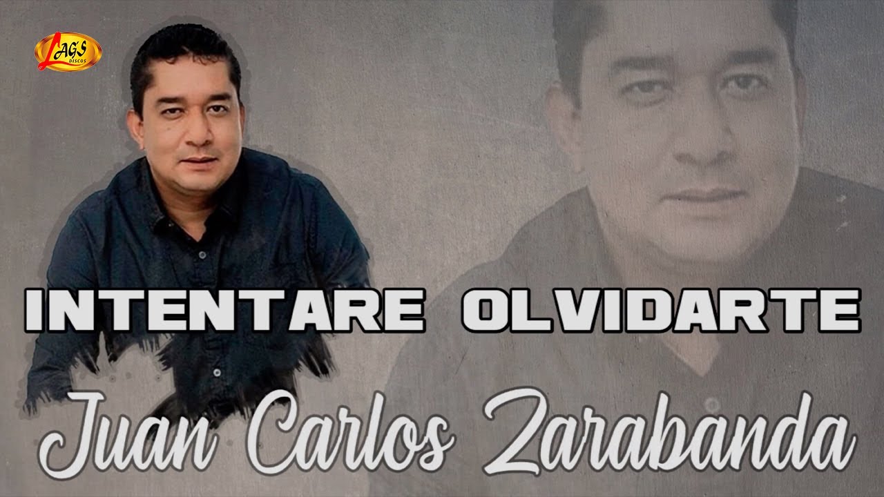 Juan Carlos Zarabanda - Intentare Olvidarte (Audio Oficial) | M&uacute;sica De Despecho