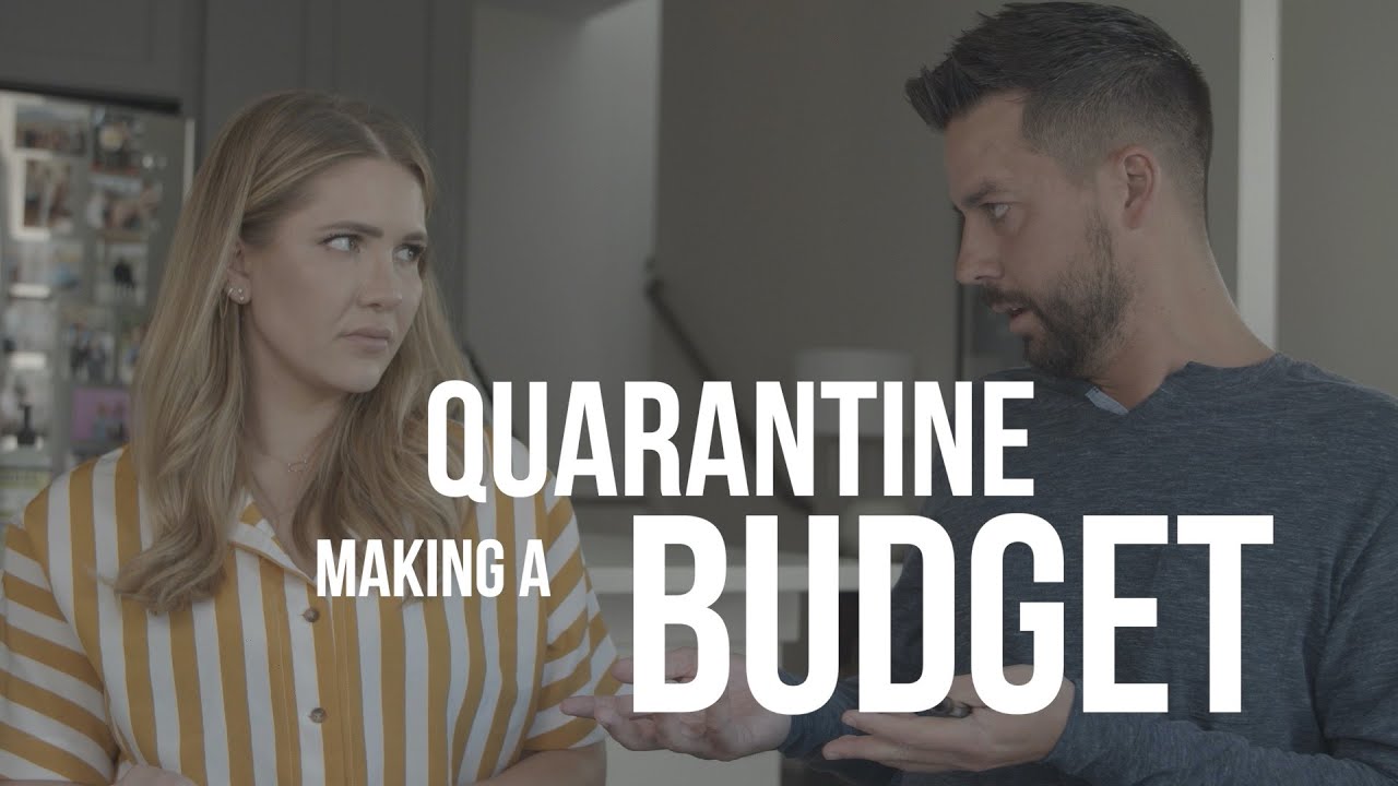Making a Quarantine Budget