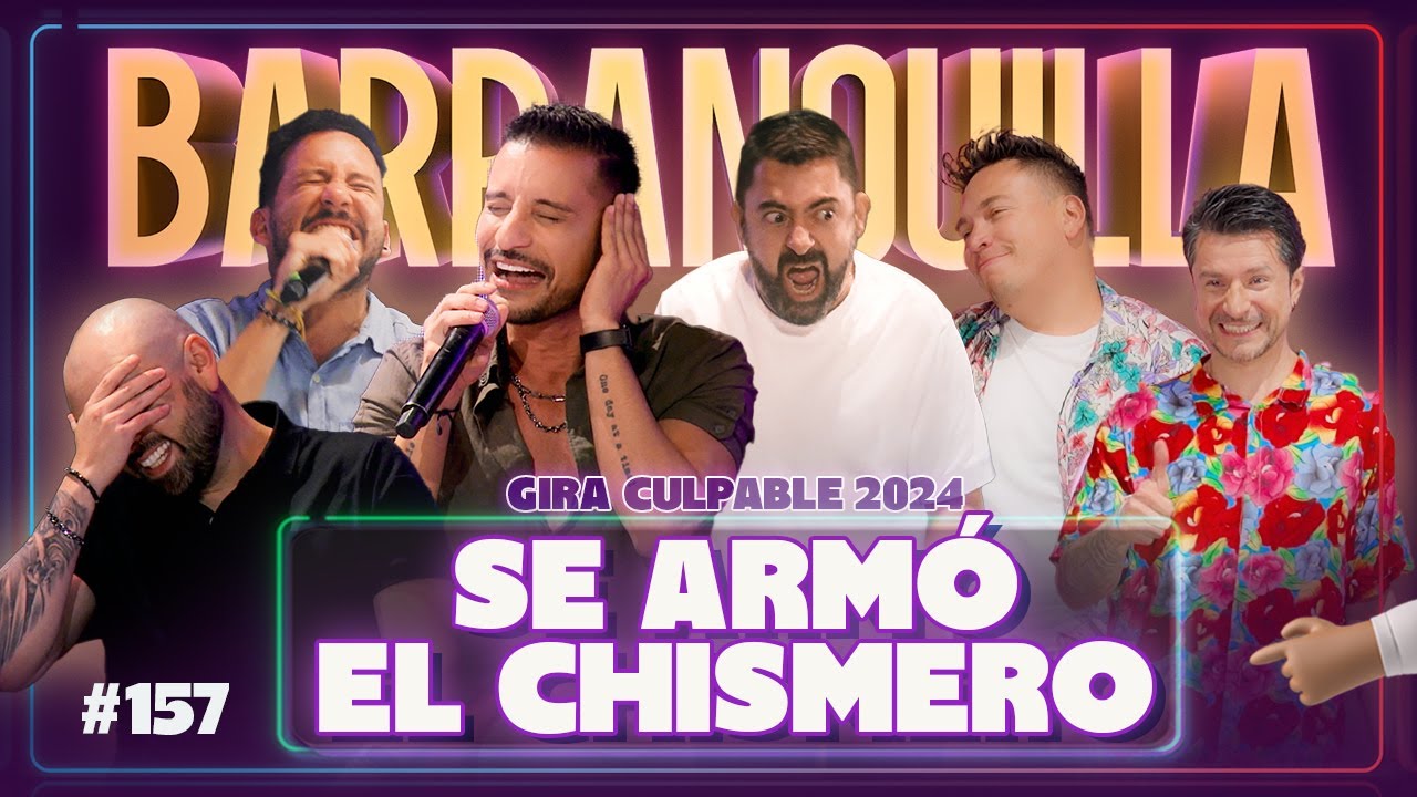 En cuestiones de CHISMES, TATO no es el único hue#$n | Gira nacional Los De La Culpa 2024