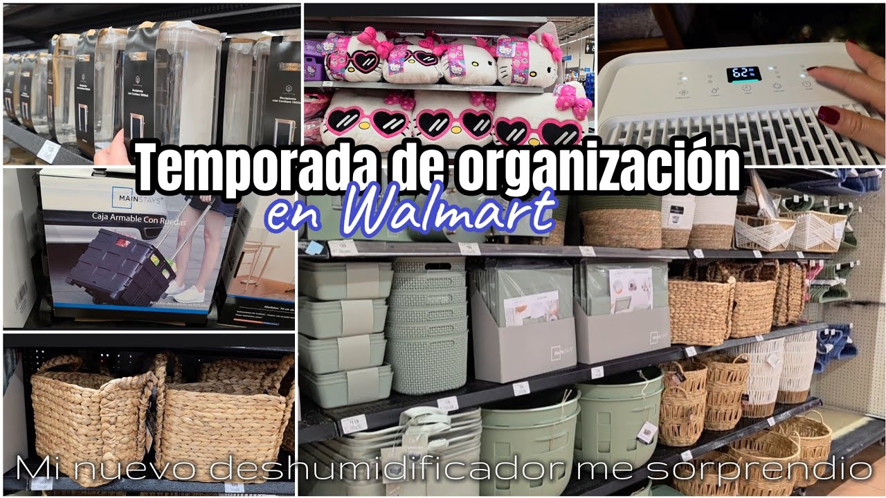 TEMPORADA DE ORGANIZACIÓN EN WALMART MI NUEVO DESHUMIDIFICADOR 😊