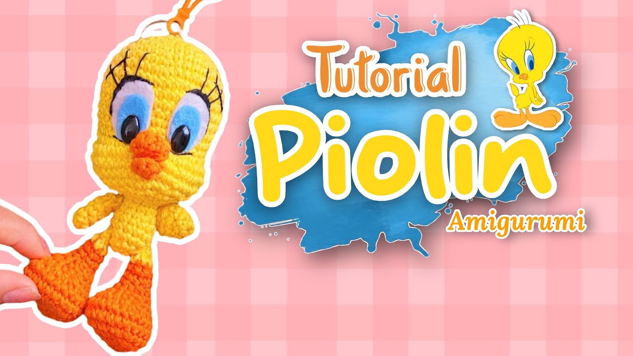 Piolin amigurumi crochet VIDEO CON VOZ  español/ingles