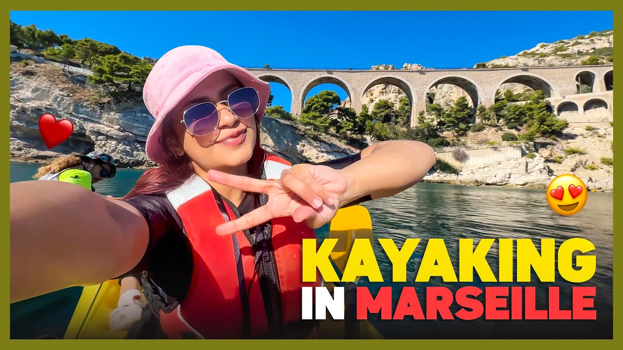 Kayaking in Marseille with my sister😍🛶|| Nagma Mirajkar
