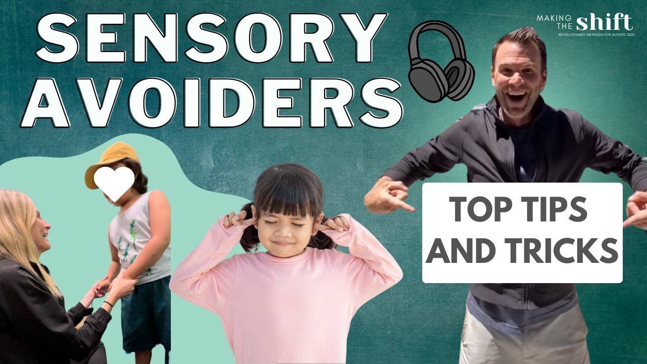 Top Tips for Sensory Avoiders, Ep. 58